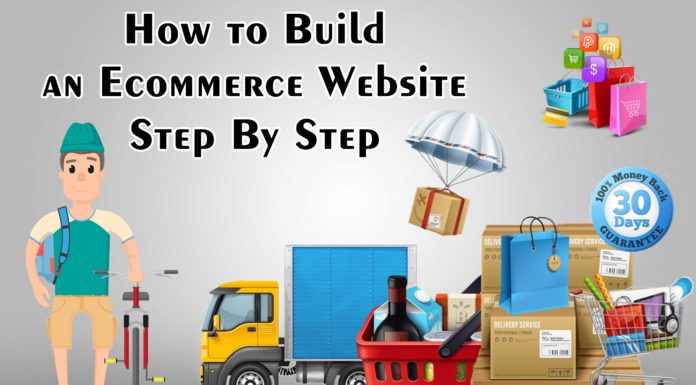 How to Build an Ecommerce Website Step By Step