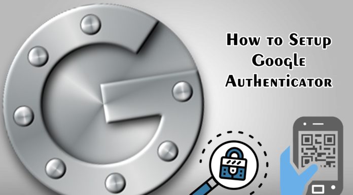 How to Setup Google Authenticator
