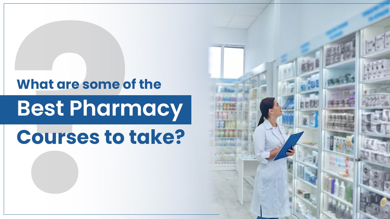 Pharmacy courses